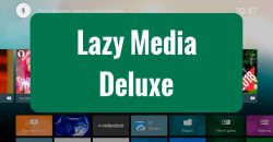 LazyMedia Deluxe