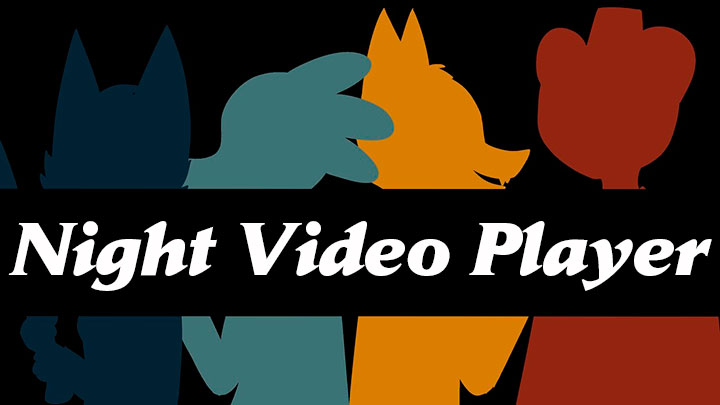 Night Video Player