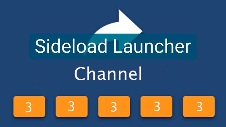 Sideload Channel Launcher 3