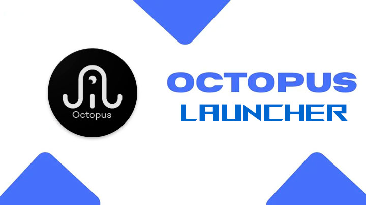 Octopus Launcher